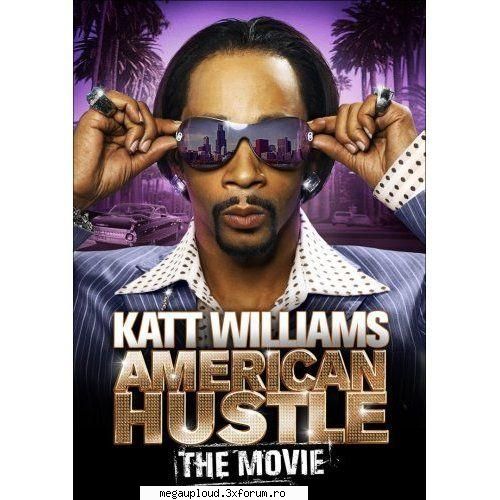 katt williams american hustle (2007) links:or   pass: