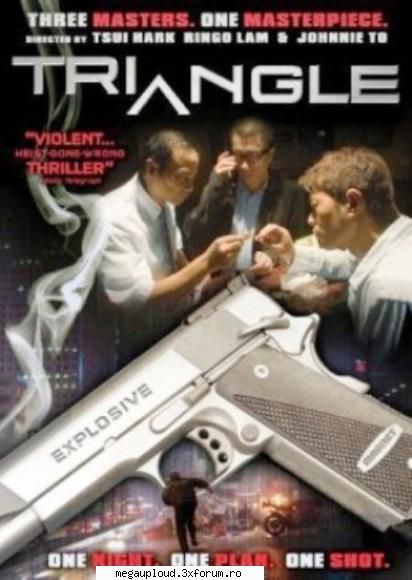 triangle 2007 dvd triangle (tie saam gok) 2007 dvd 5regizat ringo lam, johnnie şi hark tsui,