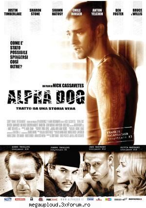 film    alpha dog .... justin timberlake