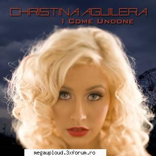 Christina Aguilera - I Come Undone (2008 - Track List:01. I Will Be 02. What Child Is This - ALBUME