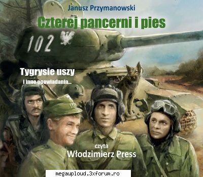 Czterej pancerni i pies ( ) - Repostare ! Czterej pancerni i pies ( ) Patru - SERIALE TV