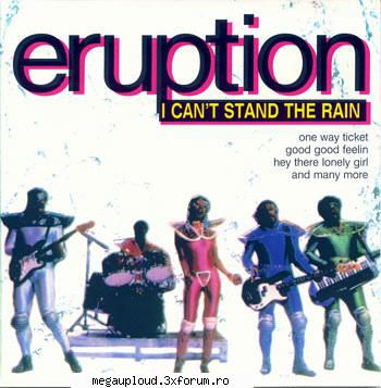 Eruption � I Can�t stand the Rain (1995) - Eruption � I Can�t stand the Rain - MUZICA USOARA INTERNATIONALA