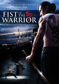 Fist of The Warrior (2009)..... NOUTATE - Download Links of The Warrior - FILME