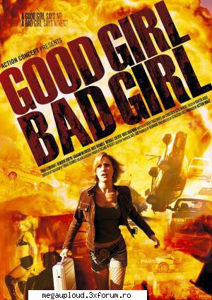 Good Girl ,Bad Girl (2006) DVD 5 - Good Girl ,Bad Girl (2006) DVD 5 Regizor - FILME