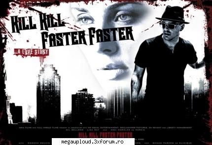 Kill Kill Faster Faster DVDRip - shadowX - FILME
