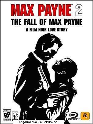 Max Payne 2: The Fall of Max Payne - Download Links Pass: warez-bb_evil2k - JOCURI PC