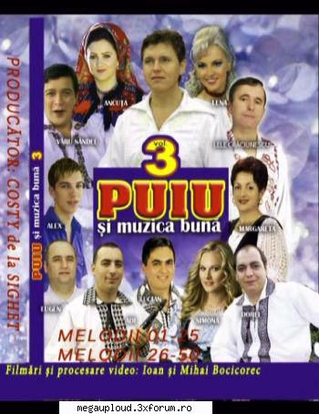 Puiu si Muzica Buna vol.3 DVD 5 - Puiu si Muzica Buna vol.3 DVD 5 Format : MPEG-PS - MUZICA POPULARA