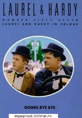 STAN SI BRAN-Going Bye-Bye! (1934) - Descărcare: ... .part1.rar ... .part2.rar - STAN SI BRAN