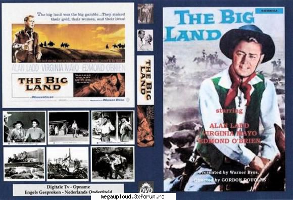 The Big Land (1957) - The Big Land (1957) Alan Ladd joaca rolul unui - FILME
