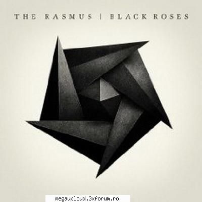 The Rasmus - Black Roses (2008) - Track Listing: 1. �Livin� in a World Without You� - MUZICA