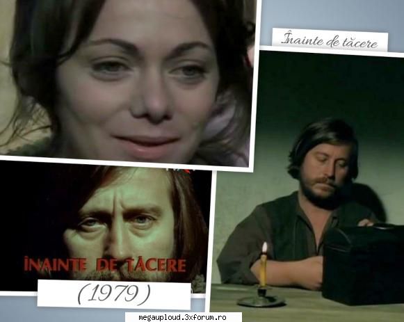 �nainte de tăcere (1979) - �nainte de tăcere (1979) Ahead of the - FILME ROMANESTI
